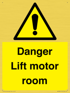 Danger Lift motor room